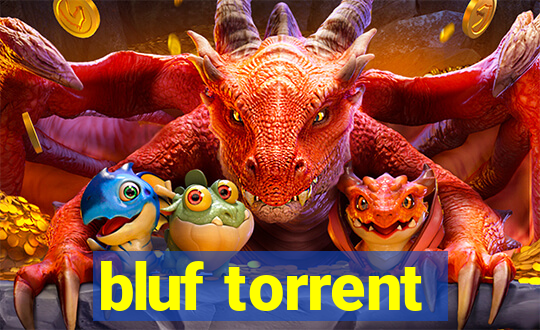 bluf torrent